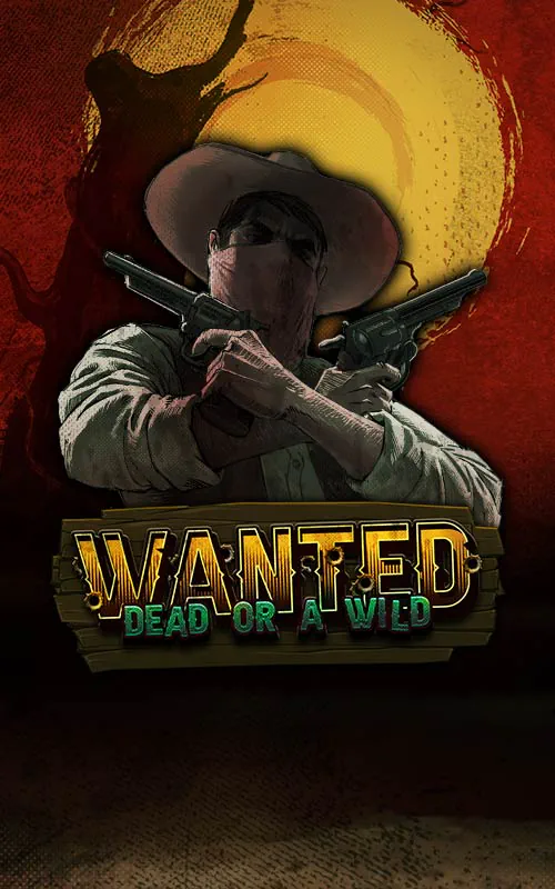 Wanted Dead or a Wild at Scratch 2 Cash Casino